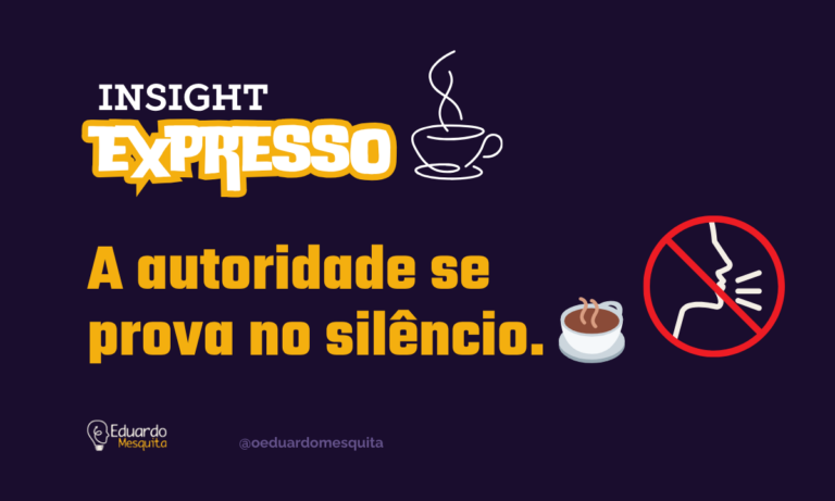 Foto do Insight Expresso falando sobre o silêncio