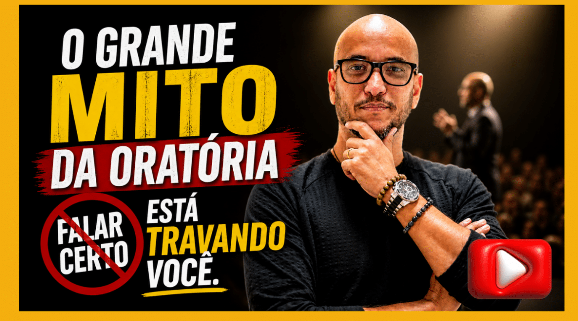 O mito da oratória perfeita está te travando