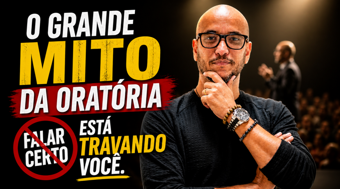 O mito da oratória perfeita